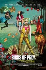 Watch Birds of Prey: And the Fantabulous Emancipation of One Harley Quinn 123movieshub