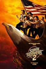 Watch Super Troopers 2 123movieshub