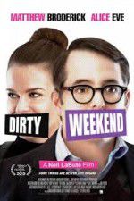 Watch Dirty Weekend 123movieshub