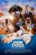 Watch Show Dogs 123movieshub
