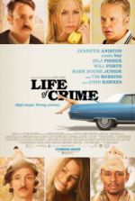 Watch Life of Crime 123movieshub