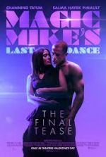 Watch Magic Mike's Last Dance 123movieshub