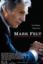 Watch Mark Felt: The Man Who Brought Down the White House 123movieshub