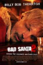 Watch Bad Santa 2 123movieshub