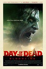Watch Day of the Dead: Bloodline 123movieshub