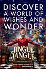 Watch Jingle Jangle: A Christmas Journey 123movieshub