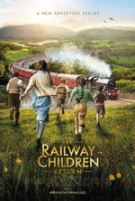 Watch The Railway Children Return 123movieshub