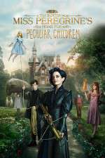 Watch Miss Peregrine's Home for Peculiar Children 123movieshub