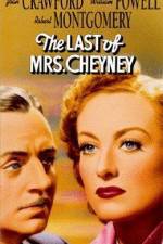Watch The Last of Mrs Cheyney 123movieshub
