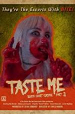 Watch Taste Me: Death-scort Service Part 3 123movieshub