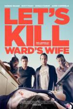 Watch Let's Kill Ward's Wife 123movieshub