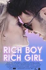 Watch Rich Boy, Rich Girl 123movieshub