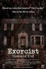 Watch Exorcist House of Evil 123movieshub