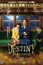 Watch Destiny: The Tale of Kamakura 123movieshub