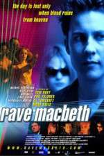 Watch Rave Macbeth 123movieshub