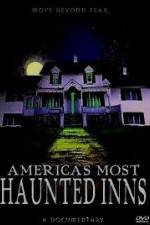 Watch Americas Most Haunted Inns 123movieshub