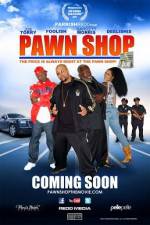 Watch Pawn Shop 123movieshub