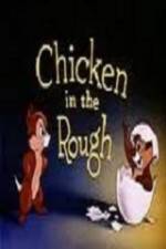 Watch Chicken in the Rough 123movieshub
