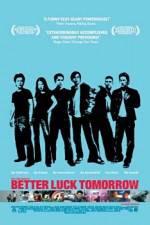 Watch Better Luck Tomorrow 123movieshub