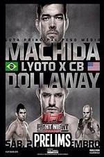 Watch UFC Fight Night 58: Machida vs. Dollaway Prelims 123movieshub