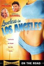 Watch Loveless in Los Angeles 123movieshub