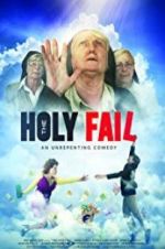 Watch The Holy Fail 123movieshub
