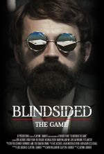 Watch Blindsided: The Game (Short 2018) 123movieshub