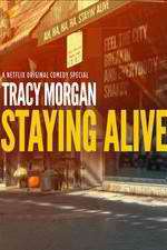 Watch Tracy Morgan Staying Alive 123movieshub