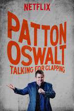Watch Patton Oswalt: Talking for Clapping Online 123movieshub