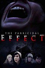 Watch The Parricidal Effect 123movieshub