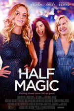 Watch Half Magic 123movieshub