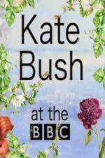 Watch Kate Bush at the BBC 123movieshub