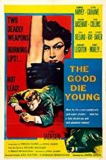Watch The Good Die Young 123movieshub