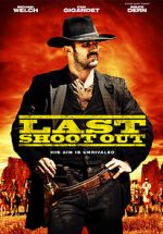Watch Last Shoot Out Online 123movieshub