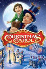 Watch Christmas Carol: The Movie 123movieshub