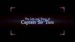 Watch The Life and Times of Captain Sir Tom 123movieshub
