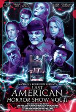 Watch Last American Horror Show: Volume II 123movieshub