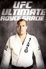 Watch UFC Ultimate Royce Gracie 123movieshub