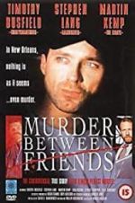 Watch Murder Between Friends 123movieshub