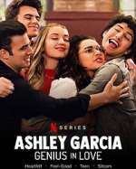 Watch Ashley Garcia: Genius in Love 123movieshub