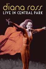 Watch Diana Ross Live from Central Park 123movieshub