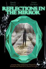 Watch Reflections in the Mirror 123movieshub