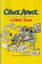 Watch Chuck Amuck: The Movie Online 123movieshub