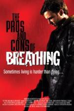 Watch The Pros and Cons of Breathing 123movieshub