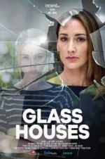 Watch Glass Houses 123movieshub