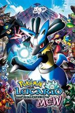 Watch Pokmon: Lucario and the Mystery of Mew Online 123movieshub