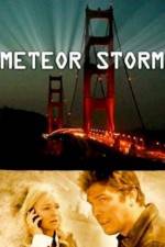 Watch Meteor Storm 123movieshub