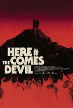 Watch Here Comes the Devil Online 123movieshub