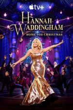 Watch Hannah Waddingham: Home for Christmas (TV Special 2023) 123movieshub