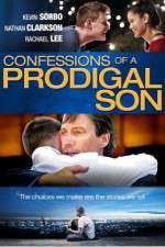 Watch Confessions of a Prodigal Son 123movieshub